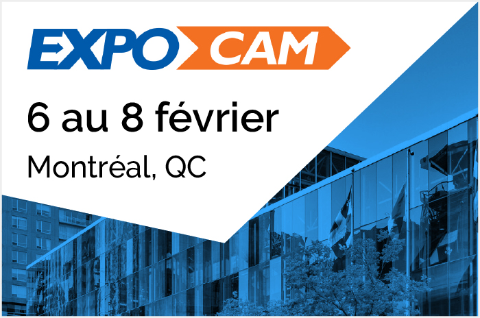 ExpoCam, Montréal, 6 au 8 février